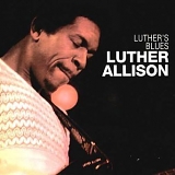 Luther Allison - Luther's Blues
