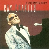 Ray Charles - A Sentimental Blues