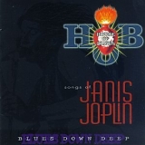 Various artists - Blues Down Deep, the songs of Janis Joplin
