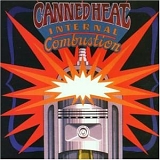 Canned Heat - Internal Combustion