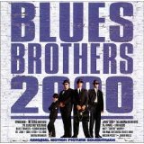 Blues Brothers - Blues Brothers 2000
