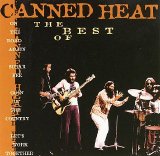 Canned Heat - The Very Best Of Canned Heat