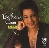 Barbara Carr - Down Low Brother