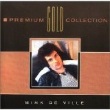 Mink DeVille - The Best of