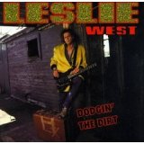 Leslie West - Dodgin' The Dirt