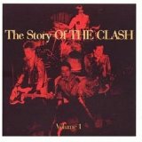 The Clash - The Story of The Clash, Volume 1