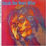 Ten Years After - Ssssh.