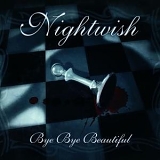 Nightwish - Bye Bye Beautiful