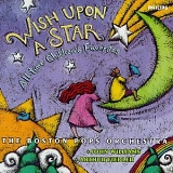 Boston Pops, The - Wish Upon A Star