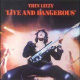 Thin Lizzy - Live And Dangerous