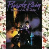 Prince And The Revolution - Music From The Motion Picture "Purple Rain"
