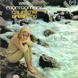 Montgomery, Wes - California Dreaming
