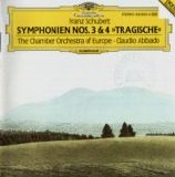 Franz Schubert - Symphonien Nr. 3 & 4 "Tragische" - Claudio Abbado