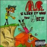 Anal Cunt - I Like it When You Die
