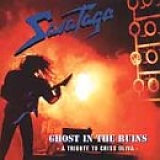 Savatage - Ghost In The Ruins - A Tribute to Criss Oliva