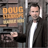 Doug Stanhope - Deadbeat Hero