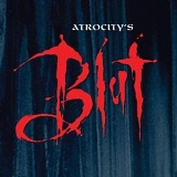Atrocity - Blut