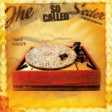 So Called - The So Called Seder
