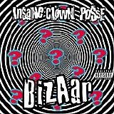 Insane Clown Posse - Bizaar