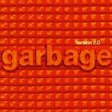 Garbage - Version 2.0