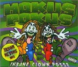 Insane Clown Posse - Hokus Pokus #2