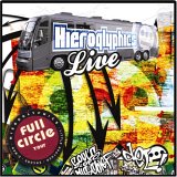 Hieroglyphics - Full Circle Tour (DVD+CD)