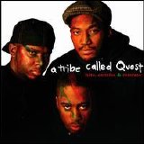 A Tribe Called Quest - Hits, Rarities & Remixes