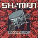 Shamen, The - Boss Drum (Single)