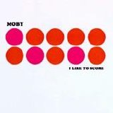 Moby - I Like To Score - Music From Films Vol. 1