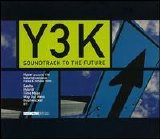 Y3K presented by Hyper - Soundtrack to the future