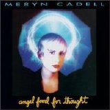 Cadell, Meryn - Angel Food For Thought