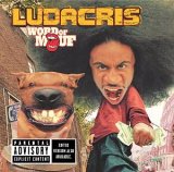 Ludacris - Word Of Mouf