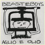 Beastie Boys - Aglio E Olio