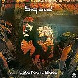 Big Bud - Late Night Blues CD1