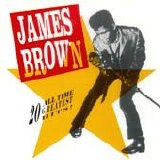 Brown, James - 20 All-Time Greatest Hits