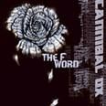 Cannibal Ox - The F Word (single)