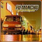 Fu Manchu - King of the Road
