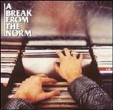 Fatboy Slim (Norman Cook) - A Break from the Norm