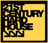 Various artists - 21st Century Hard House