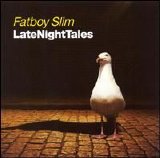 Fatboy Slim - LateNightTales