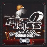 Mike Jones - Who Is Mike Jones?  (Limited Edition Screwed & Chopped)