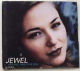 Jewel - Who Will Save Your Soul