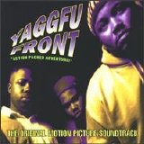 Yaggfu Front - Action Packed Adventure!