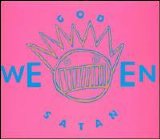 Ween - God-Ween-Satan 25th Anniversary Edition