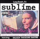 Sublime - Robbin' The Hood