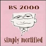 BS2000 - Simply Mortified