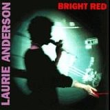 Anderson, Laurie - Bright Red - Tightrope