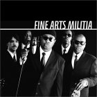 Fine Arts Militia - We Are Gathered Here...
