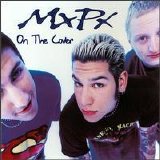 MxPx - On The Cover