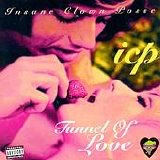 Insane Clown Posse - Tunnel of Love